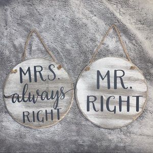 “Mr Right & Mrs Always Right” Wall Decor